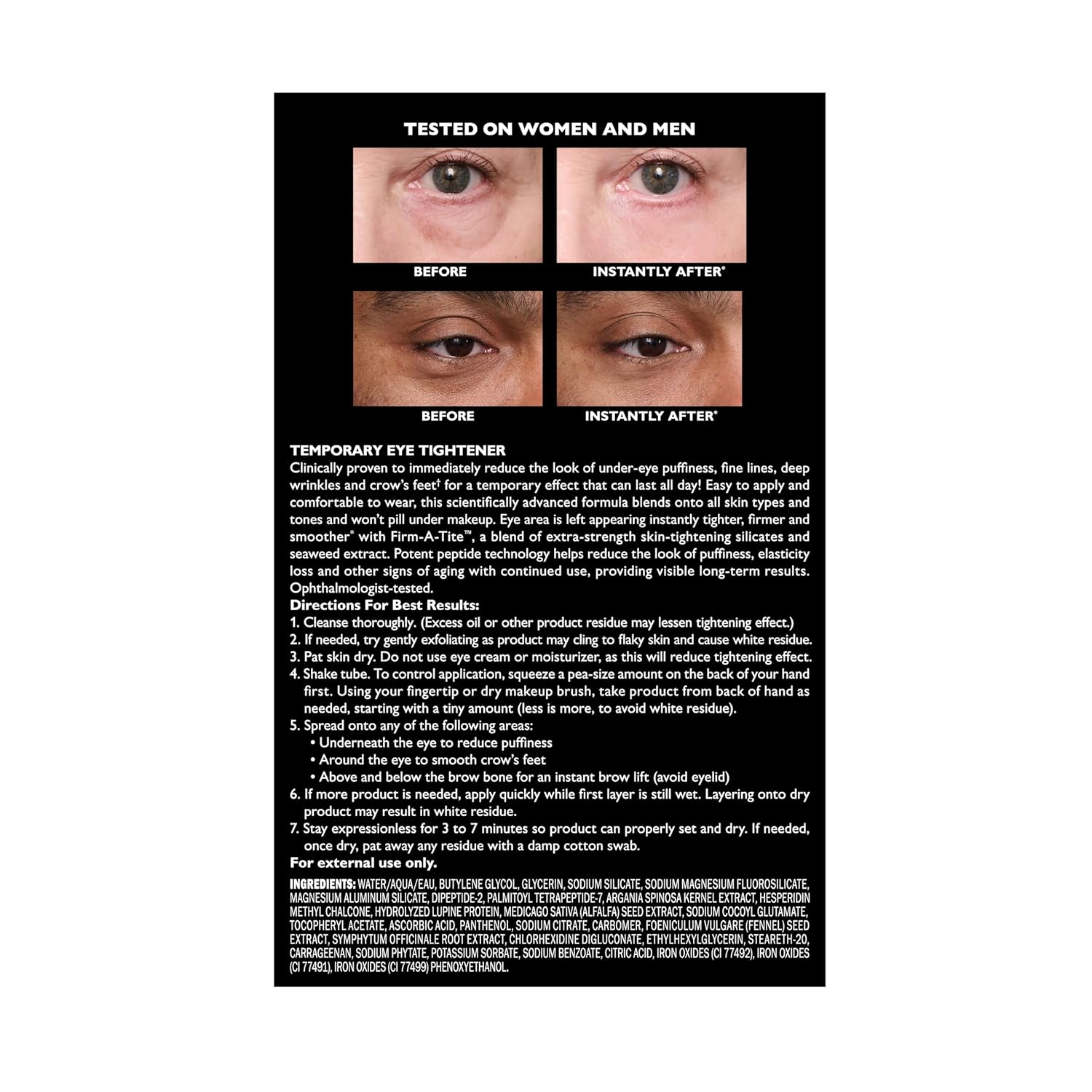 Instant Eye Tightener with Easy-Wear Formula for Temporary Firming